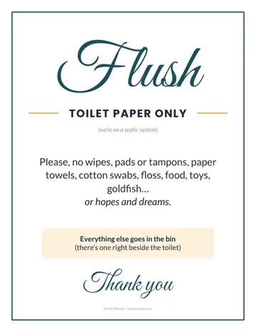 Funny septic bathroom sign in script: Flush toilet paper only, no wipes, goldfish or hopes and dreams